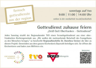 "Grüß Gott Oberfranken - Gottesdienst"